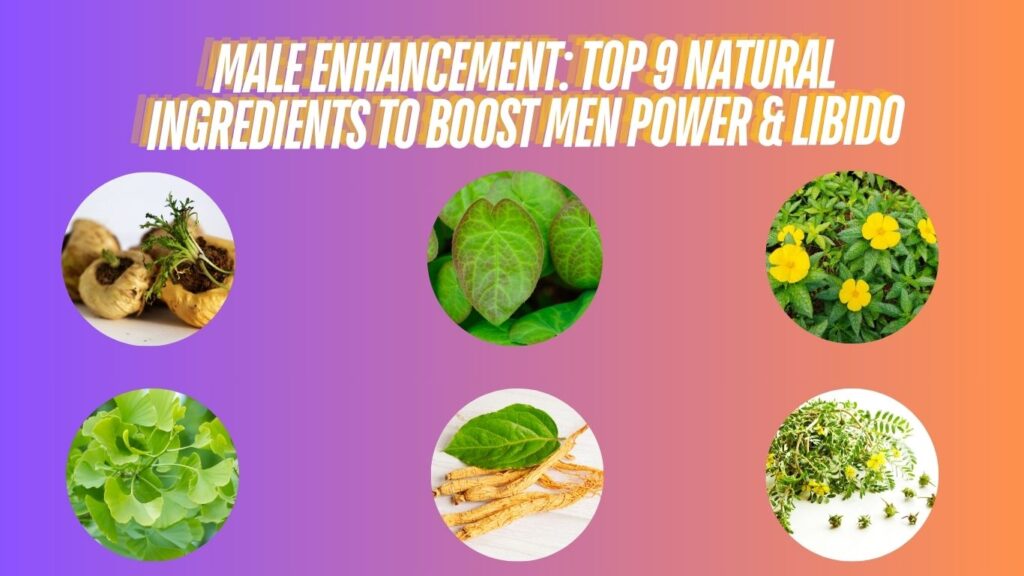 Natural Ingredients to Boost Testosterone