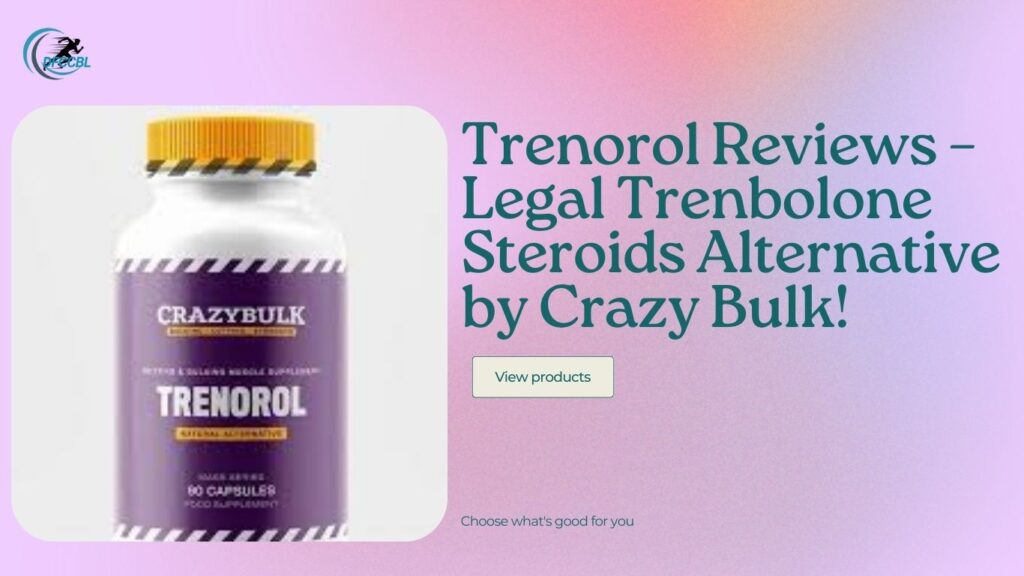 Trenorol Reviews